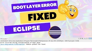 How to Fix Boot Layer Error in Java eclipse IDE Boot Layer Issue Solved