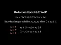 Proving Integer Programming is NP-Complete Reduction from 3-SAT