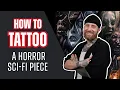 How to Tattoo Horror Sci-Fi with Tom Farrow Tattoo Tutorial