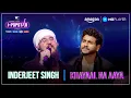 Lagu Khayaal Na Aaya | Inderjeet Singh | I-Popstar : Vol.1 | EP05 | Amazon MX Player