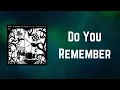Download Lagu Dave Matthews Band - Do You Remember (Lyrics)