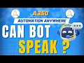 Make Your BOT Speak in Automation Anywhere A360 A360 Tutorials KT Sessions
