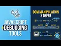JavaScript Debugging Tools Defer Image Manipulation