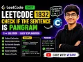 LeetCode 1832 Easy Check if the Sentence Is Pangram DSA Tutorial