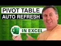 Excel Auto-Refresh for PivotTables - No More Refresh All Episode 2701