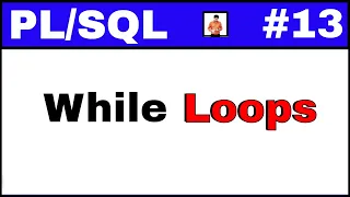Tutorial While loop in PLSQL