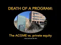 Death of a Program The ACGME vs Private Equity