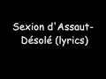 Sexion d'Assaut- Désolé (lyrics)