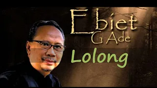 Download LOLONG (with Lirik) EBIET. G.ADE MP3