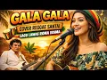 Lagu GALA GALA – Cover Reggae Santai | Lagu Lawas Roma Irama Versi Reggae Penuh Rasa