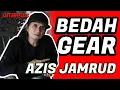 AZIS JAMRUD BEDAH GEAR || INCAST