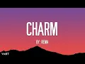 Rema - Charm (Lyrics)