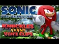 Download Lagu All Knuckles Voice Clips • Sonic the Hedgehog 2006 • All Voice Lines