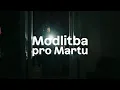 Modlitba pro Martu 2025