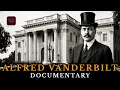 The Scandalous Vanderbilt Who Inherited America s Largest Fortune and Vanished Without a Trace