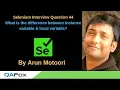Selenium Interview Question 44 - What is the difference between instance variable local variable