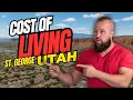How Much It ACTUALLY Costs to Move to St George and WHY