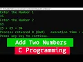 C Language Tutorial Add Two Integers With Explanation