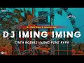 Download Lagu DJ CINTA BOJONE UWONG | IMING IMING •DIVA HANI AH AH •SLOW BASS X JARANAN DOR •KIPLI ID