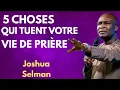 Download Lagu 5 Things That Are Killing Your Prayer Life | Joshua Selman