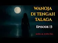 Download Lagu DONGENG SUNDA - WANOJA DITENGAH TALAGA Eps.13  - Cipt. Al Junta Tea