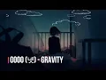 Download Lagu OoOo 넷   Gravity