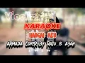 Download Lagu Hargai Aku - Armada (Cover Raju dan Ayah) | KARAOKE