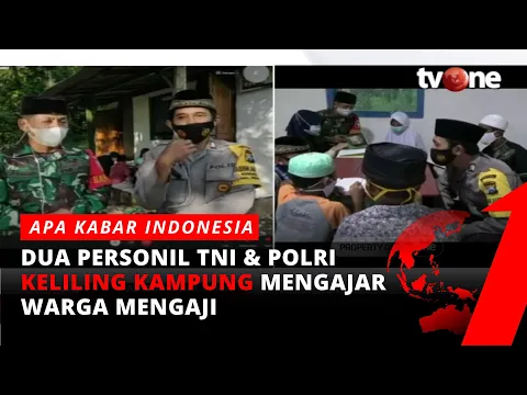 SALUT, Dua Personil TNI & Polri Keliling Kampung Mengajarkan Warga Mengaji | AKIP tvOne