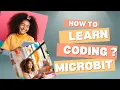 Teach coding and robotics to kids BBC Micro Bit