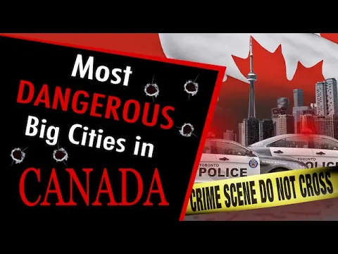 Download MP3 Most Dangerous Cities In Canada