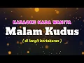 Download Lagu Malam Kudus Di Langit Bertaburan Karaoke Nada Wanita