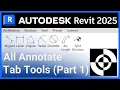 Revit 2025 004 - All Annotate Tab Tools Part 1