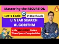 Lec 6 Linear Search Algorithm Recursive with Working Code Dilip Kumar Gangwar
