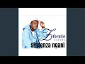 Download Lagu Singenza ngani