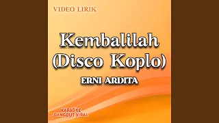 Download Kembalilah (Disco Koplo) MP3