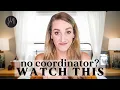 How to Coordinate Your Wedding WITHOUT A COORDINATOR