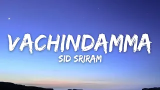 vachindamma lyrics sid sriram geetha govindam 