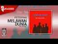 Download Lagu Peterpan - Melawan Dunia (Original Karaoke Video) | No Vocal