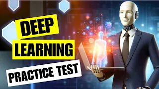 Deep Learning Practice Test 2026 Machine Learning AI Certification Exam Questions Answers Project