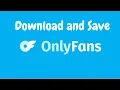 How to download onlyfans s and save them permanently