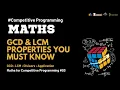 GCD LCM Properties You MUST Know for Competitive Programming