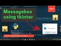 Messagebox using tkinter python programming