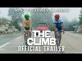 Video di THE CLIMB | Official Trailer HD (2020)