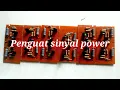 Download Lagu Cara merakit penguat sinyal power.
