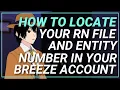 How to find RN File and Entity number in Breeze California RN License endorsement