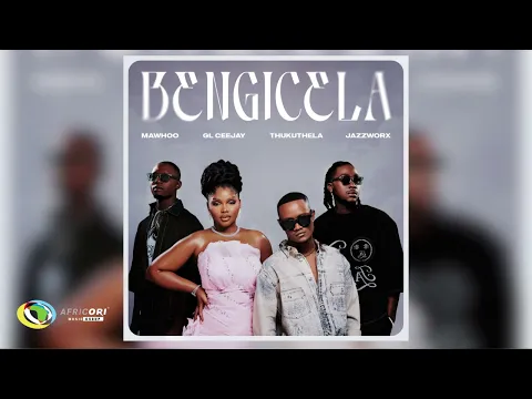 Video Thumbnail: MaWhoo, GL_Ceejay and Thukuthela - Bengicela [Feat. Jazzworx] (Official Audio)