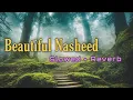 Download Lagu Nasheed - I Rise (slowed and reverb) | Asmu Nasheed