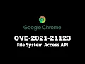 google chrome bug CVE-2021-21123 PoC