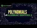 Class 9 Polynomials Algebraic Identities 2 Tutorialspoint
