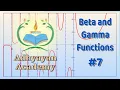 Beta gamma function part-7